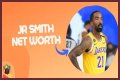 JR Smith Net Worth 2024